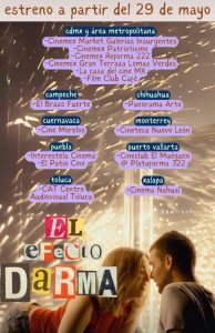Estreno ‘El Efecto Darma’ en México